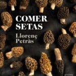 portada_comer-setas_llorenc-petras-ribas_202006081114