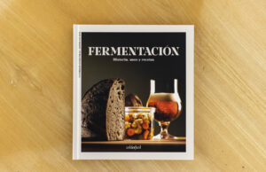 Fermentación, el libro que descubre sus usos y recetas