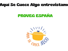 Hoy en Aquí Se Cuece Algo entrevista con Proveg España